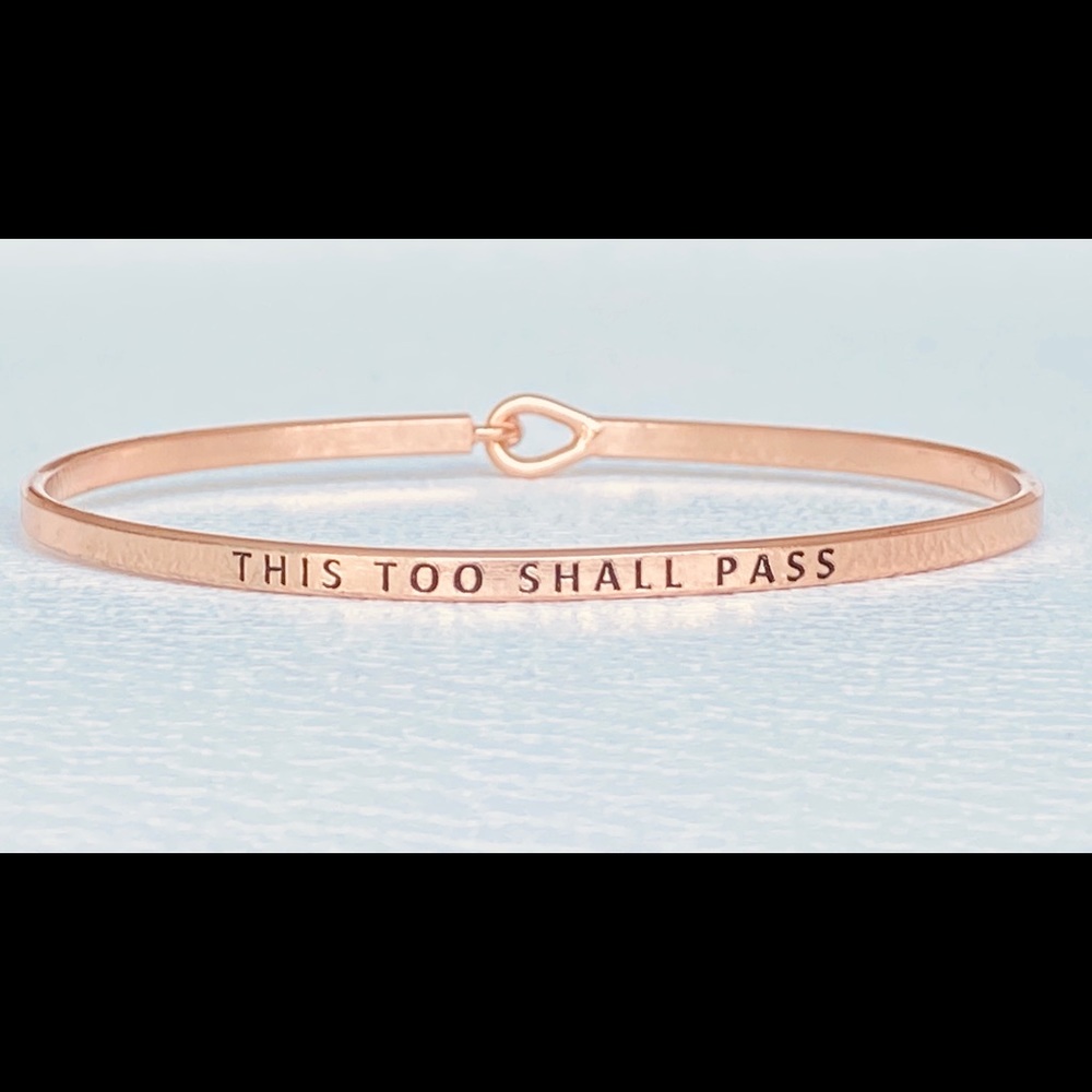 This too shall pass thin hook bangle bracelet